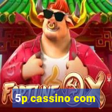 5p cassino com